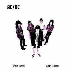 AC-DC : For Bon Far Gone